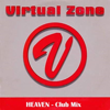 Heaven (Club Mix) - Virtual Zone