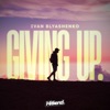 Giving Up. - Single