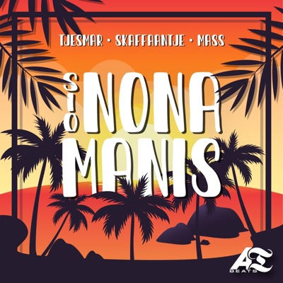 Sio Nona Manis (feat. Skaffaantje & Mass) - Single