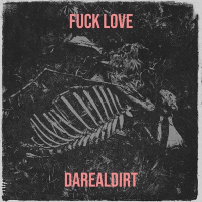 Fuck Love - Single