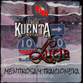 Mentirosa Y Traicionera - Los De Lucia & LA NUEVA KUENTA NORTEÑA