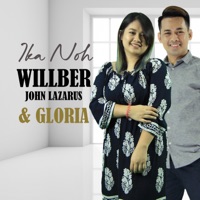 Ika Noh - Single - Willber John Lazarus & Gloria