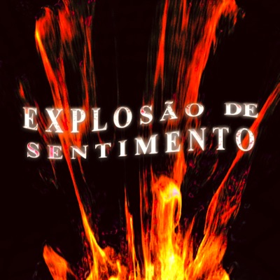 Explosão de Sentimentos - Single