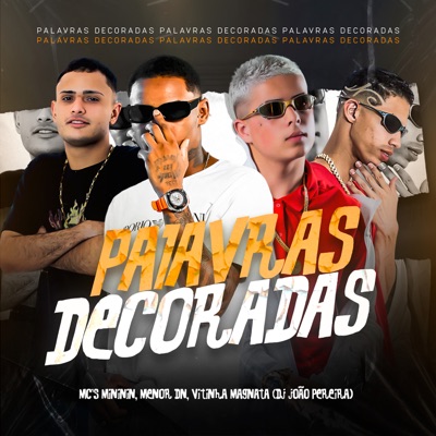 Palavras Decoradas (feat. Mc Vitinho Magnata) - Single