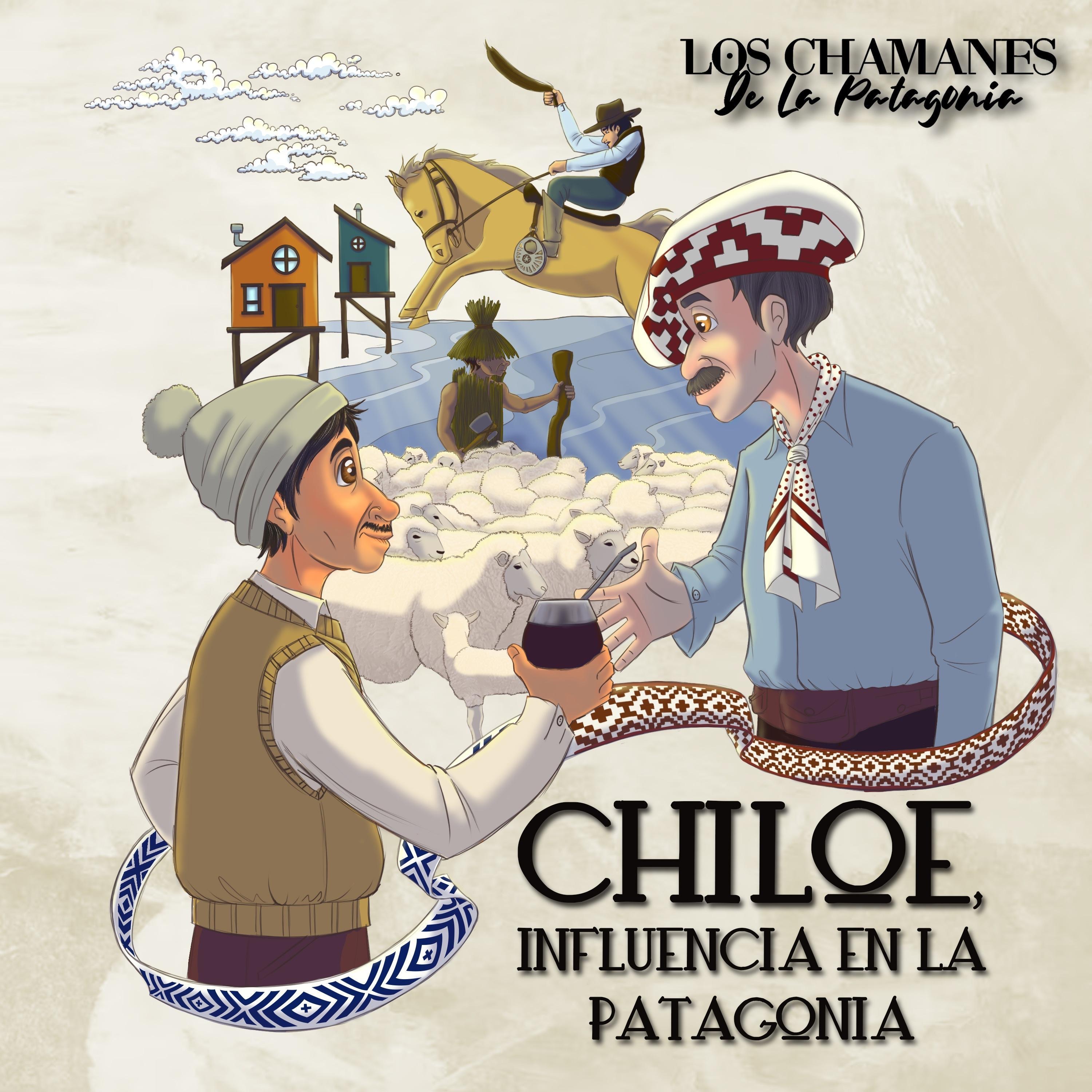 Chiloé, Influencia En La Patagonia - EP