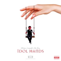 Idol Hands - Single - M.Edison, Locksmith & Mike Bars
