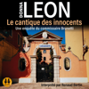 Le cantique des innocents: Une enquête du commissaire Brunetti - Donna Leon