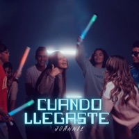Cuando Llegaste - Single - Joannie