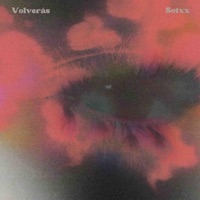 Volverás - Single - Sotxx