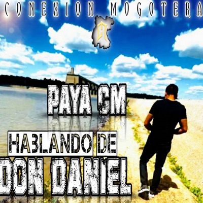 Hablando de Don Daniel - Single