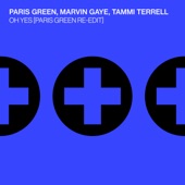 Oh Yes (feat. Marvin Gaye & Tammi Terrell) [Paris Green Re-Edit] artwork