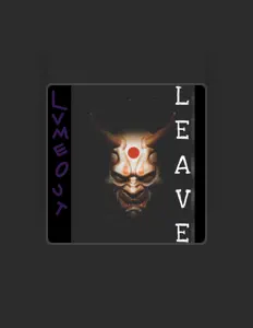 收听 LVMEOUT、观看音乐视频、阅读小传、查看巡演日期等 ！