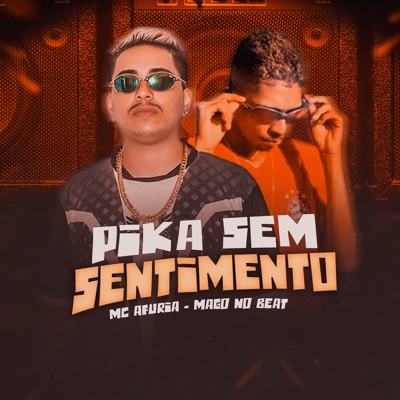 Pika Sem Sentimento - Single