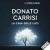 La casa delle luci - Donato Carrisi