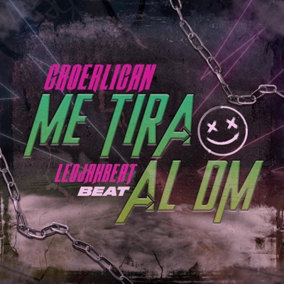 Me tira al Dm (feat. Leo Jah) - Single