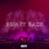 Run It Back (feat. Suave 201) - Single