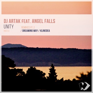 Unity: Remixes, Pt. 2 (Remixes, Pt. 2) [feat. Angel Falls] - Single