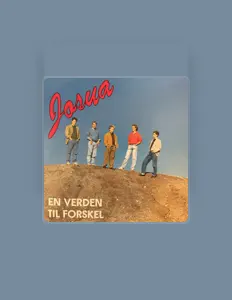 Josuaを聴いたり、ミュージックビデオを鑑賞したり、経歴やツアー日程などを確認したりしましょう！