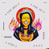 Otra Vez (feat. Kidd Bask) - Single - AIDAN