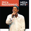Mega Hits - Zeca Pagodinho