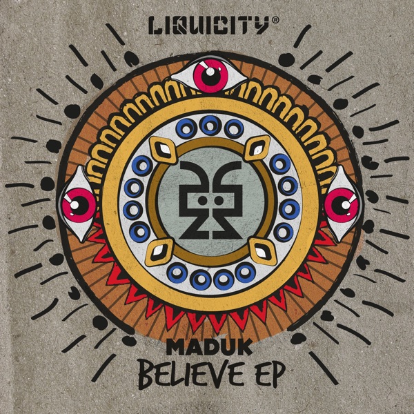 Believe Ep - Liquicity Presents)
