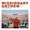 Missionary Anthem - YWAM Kona Music lyrics