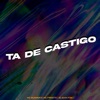 Ta de Castigo - Single