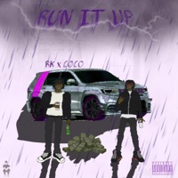 Run it Up (feat. WOCKMADECO!) - Single - RKDAGREAT!