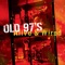 Jagged - Old 97's lyrics
