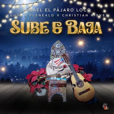 Sube y Baja (feat. Auudi, Plenealo & Christian Nieves) - Single