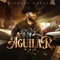 Aguilar - Nicolás García lyrics