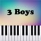 3 Boys - Piano Pop Tv lyrics