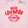 Beijo Covarde - Single