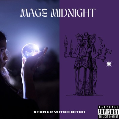 Stoner Witch Bitch - Single