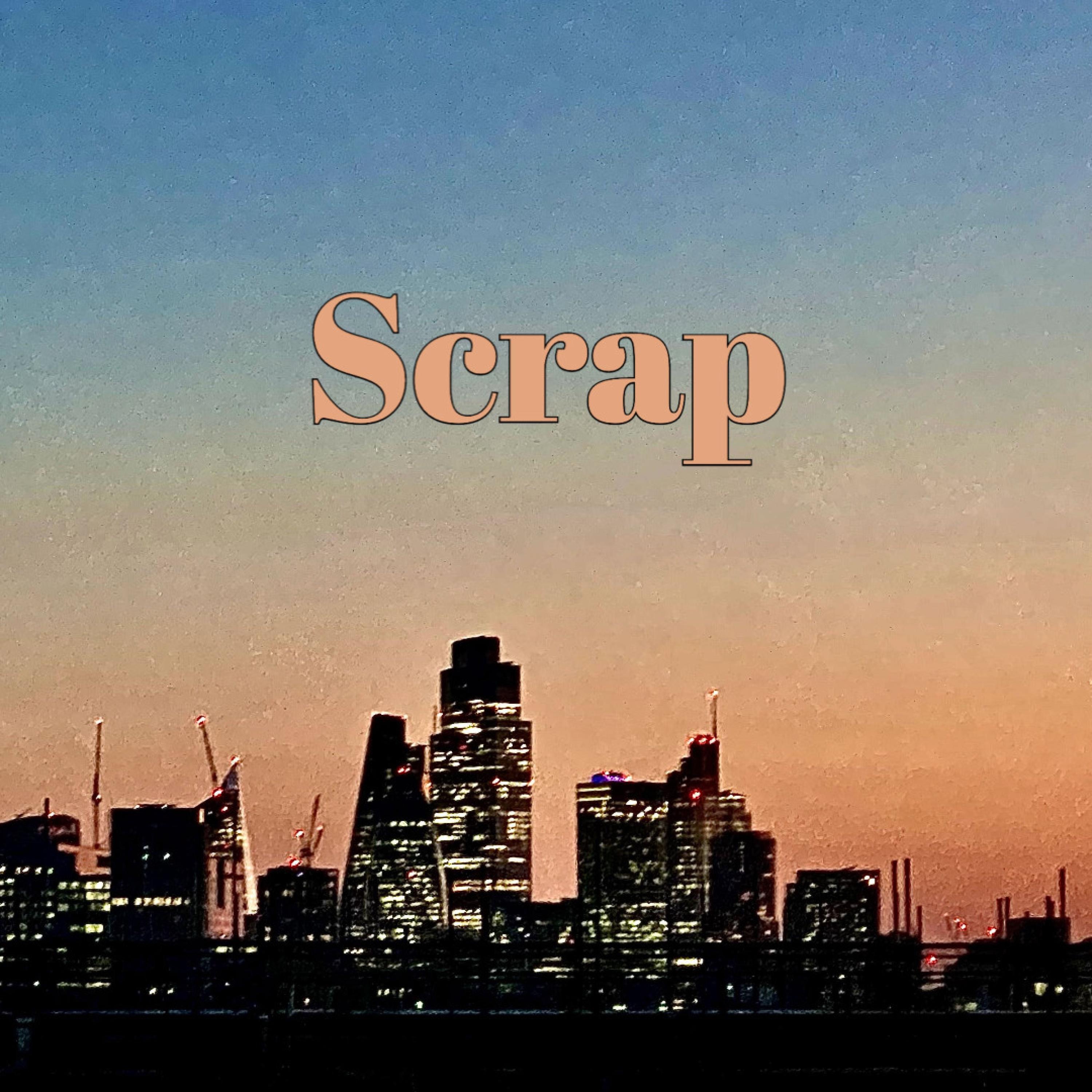 Scrap - EP