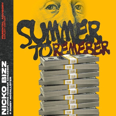 Summer To Remember (feat. The Hassan Assassin & Robby McCallister) - Single