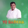 Yo Barkha - Single