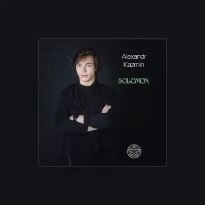 Listen to Alexandr Kazmin, watch music videos, read bio, see tour dates & more!