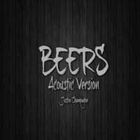 Beers (Acoustic Version) - Single - Justin Champagne