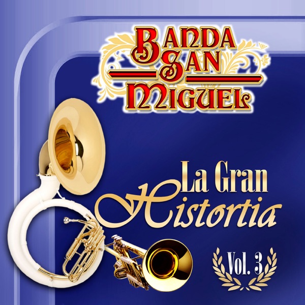 La Gran Historia Vol. 3 (Edited) [Banda]