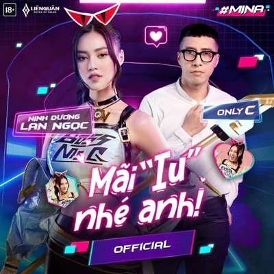 Mãi Iu Nhé Anh (Mina Chị Đại Lắm Chiêu) [feat. Only C] - Single