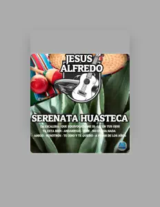 Dengarkan Jesús Alfredo, tonton video musik, baca bio, lihat tanggal tur & lainnya!