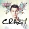 Crazy (feat. Joie Tan) [Stil & Bense Remix] - Teemid lyrics