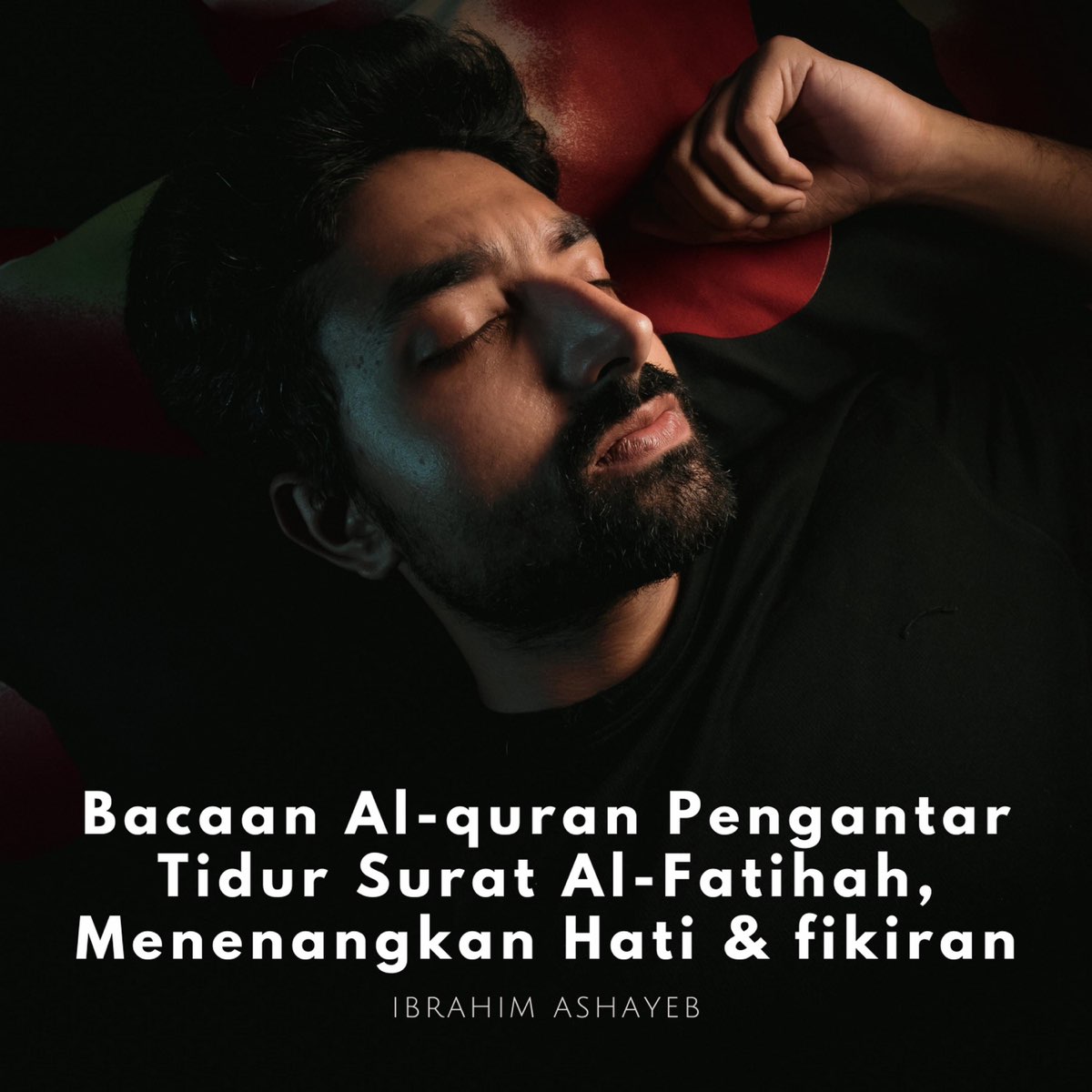 â žbacaan Al Quran Pengantar Tidur Surat Al Fatihah Menenangkan Hati â žbacaan Al Quran Pengantar Tidur Surat Al Fatihah Menenangkan Hati