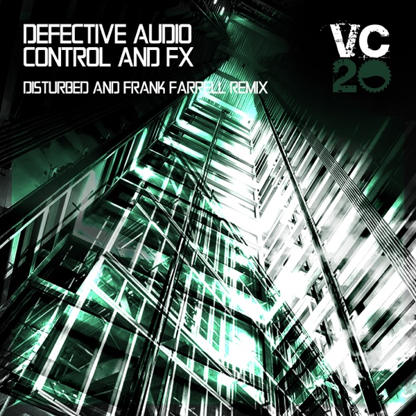 Control & FX (Disturbed & Frank Farrell Remix) - Single