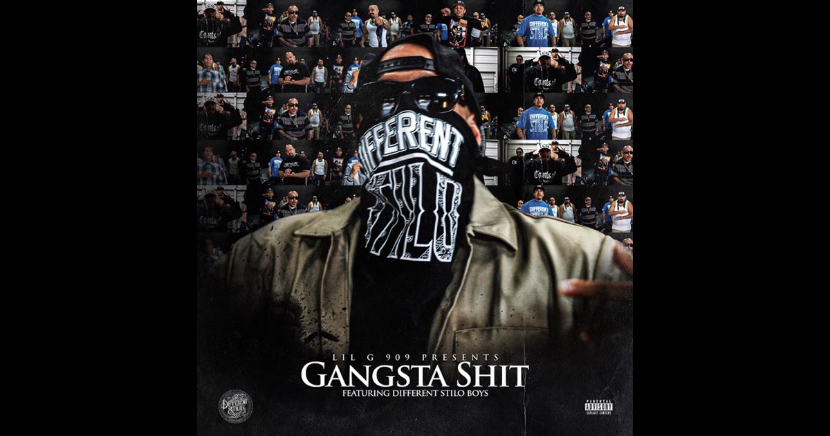 洋楽 lil chill gangsta g-rap Gangsta Shit (feat. Different Stilo Boys) - Single - Album