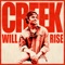 Creek Will Rise - Conner Smith lyrics