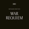 War Requiem, Op. 66: VI. Libera me: b. It Seemed that out of Battle I Escaped artwork