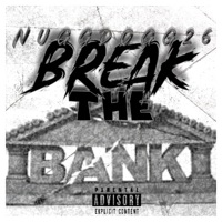Break the Bank - Single - NuggDogg26