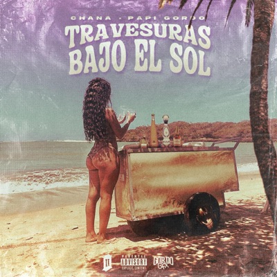 Travesuras Bajo El Sol - EP